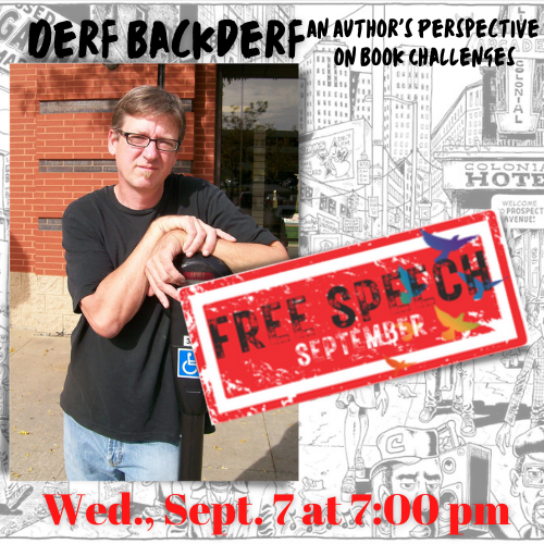 Wednesday, Sep. 7 at 7:00 pm: Derf Backderf: An Author’s Perspective on Book Challenges